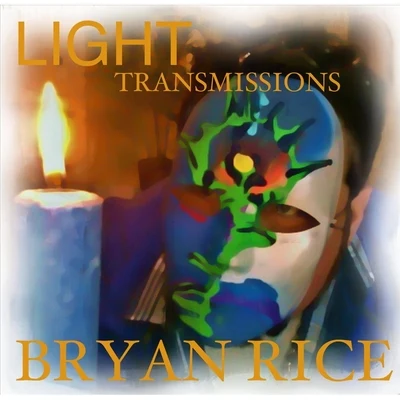 Bryan Rice/Guéna LGLight Transmissions