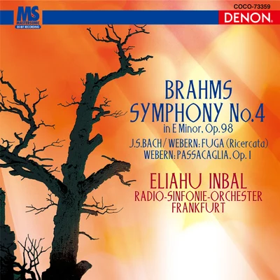 Eliahu InbalCamille Saint-SaënsFrankfurt Radio Symphony Orchestraブラームス：交響曲第4番ウェーベルン：パッサカリア、他