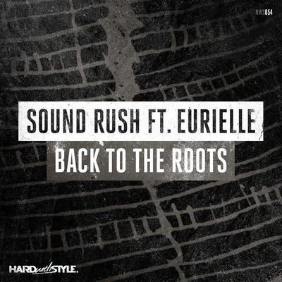 Sound RushBack To The Roots