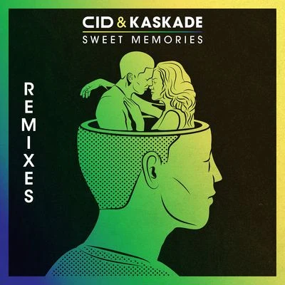 CID/Loud Luxury/PBH & JackSweet Memories (Remixes)