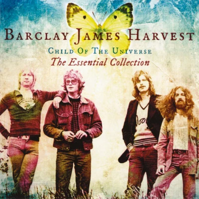 Barclay James HarvestChild Of The Universe: The Essential Collection