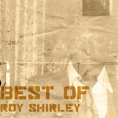 Roy ShirleyBest Of Roy Shirley