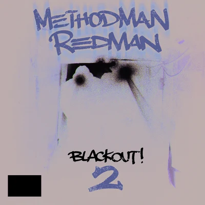 Method ManBlackout! 2