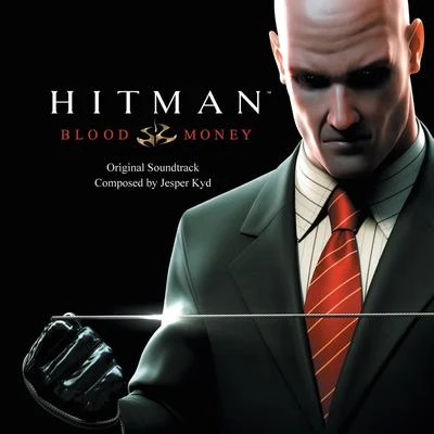 Jesper Kyd/Lorne BalfeHitman: Blood Money (Original Soundtrack)