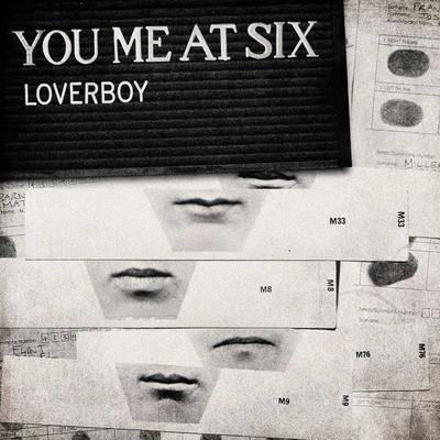 You Me At SixLoverboy