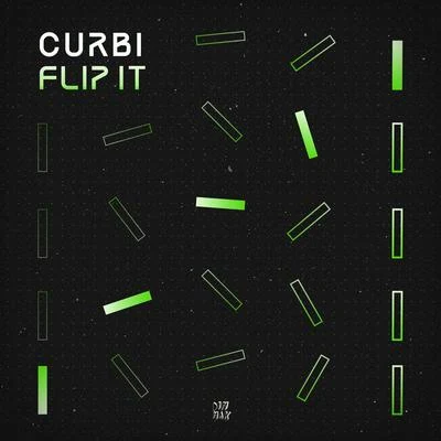 CurbiFlip It (Extended Mix)