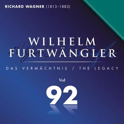 Wilhelm Furtwängler/Thomas Quasthoff/Anne Sofie von Otter/Elizabeth Schwarzkopf/Jean-Philippe Lafont/Bernard Haitink/Franz Vroons/Elizabeth Shwarzkopf/Hans Hooter/Jaco HuijpenWilhelm Furtwaengler Vol. 92