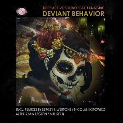 Deep Active SoundIrina MakoshDeviant Behavior