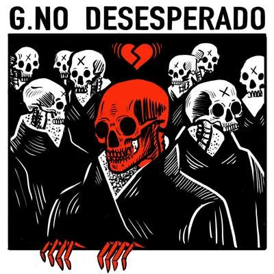 G.No/112Desesperado