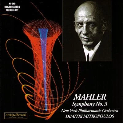 New York Philharmonic OrchestraGustav Mahler: Symphony No.3 in D Minor