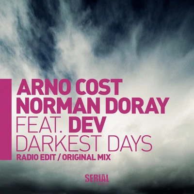 Arno Cost/Norman DorayDarkest Days