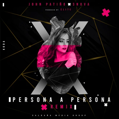 SnovaPersona a Persona (Remix)