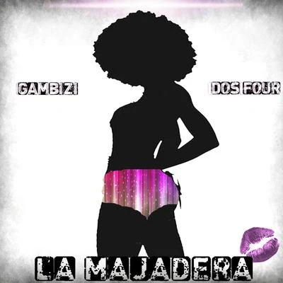 Dos FourLa Majadera - Single