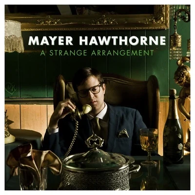 Mayer HawthorneA Strange Arrangement