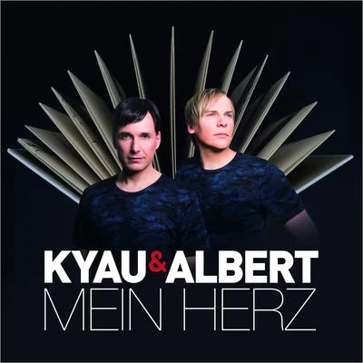 Kyau & Albert/Maywave/Sound QuelleMein Herz