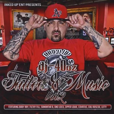 DJ 40ozTattoos & Music, Vol. 2