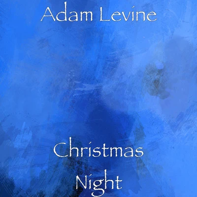 Adam LevineKNaanChristmas Night