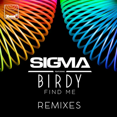 SIGMA/BIRDYFind Me (Remixes)