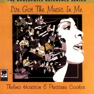 Thelma HoustonIve Got The Music In Me