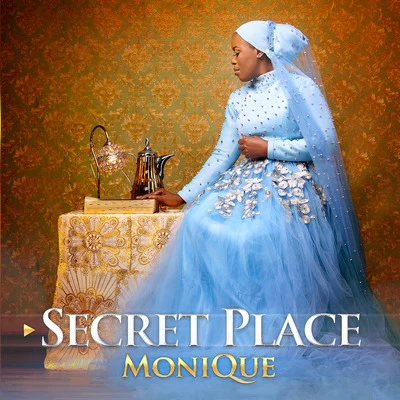 Monique/2GSecret Place