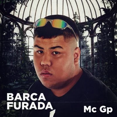 Mc Dudu/MC GP/Dj GuugaBarca Furada