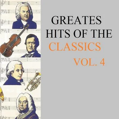 Johann PachelbelGreatest Hits Of The Classics Vol. 4