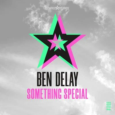 Ben DelaySomething Special