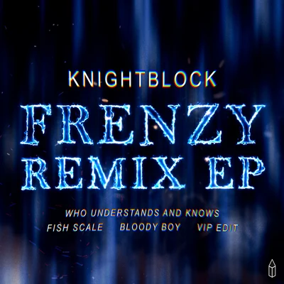 KnightBlockFrenzy Remix EP