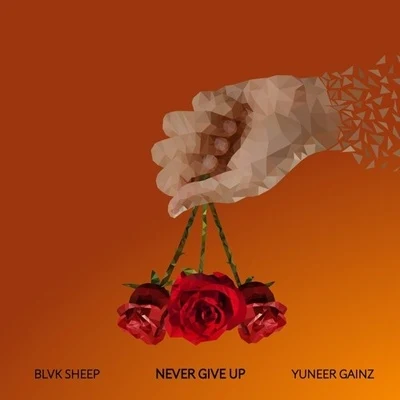 Blvk Sheep/TVBOONever Give Up