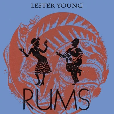 Lester YoungRums