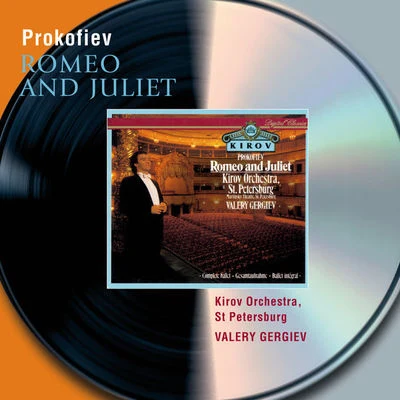 Vladimir KniazevVladimir SolodovnikovGrigory KarassevAnna KovalevaYuri ZhikalovKirov OrchestraLudmilla FilatovaYevgeny BoitsovEvgenia Perlasova-VerkovichMira Alexandrovna MendelsonProkofiev: Romeo & Juliet (2 CDs)