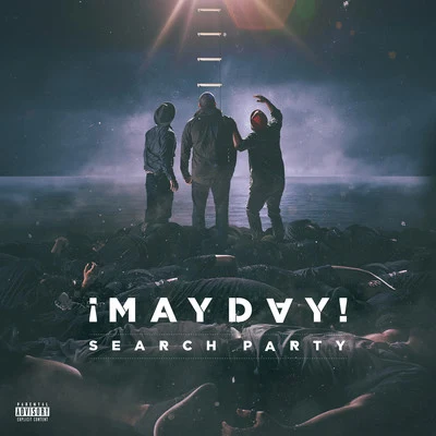 ¡ Mayday!Search Party