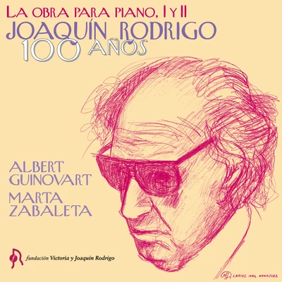 Ana Maria Martinez/Albert GuinovartJoaquín Rodrigo. Obra para Piano I