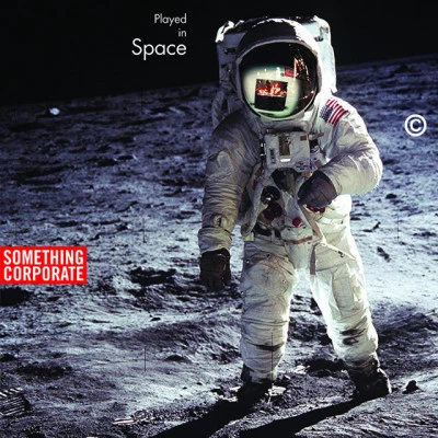 Something CorporatePlayed In Space: The Best of Something Corporate