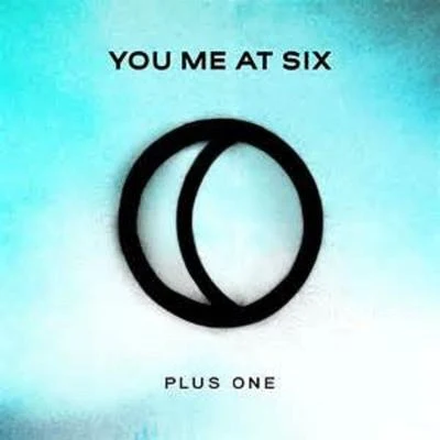 You Me At SixPlus One