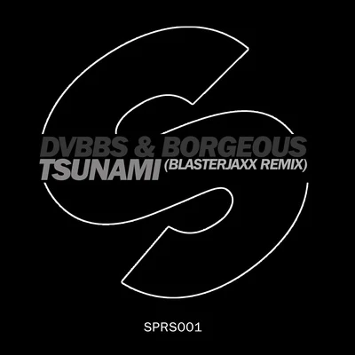 DVBBS/Steve Aoki/2 ChainzTsunami(Blasterjaxx Remix)