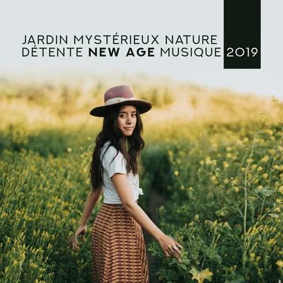 Relaxing Nature Sounds CollectionJardin Mystérieux Nature Détente New Age Musique 2019