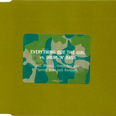 Everything But The GirlEverything But The Girl vs. Drum N Bass