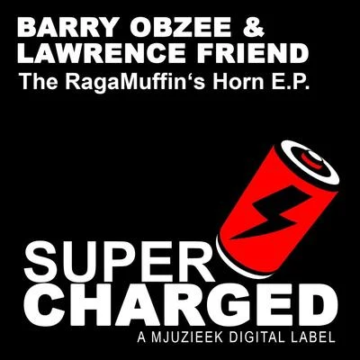 Barry ObzeeThe Ragamuffins Horn E.P.