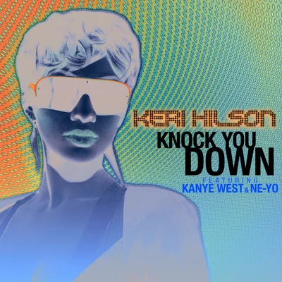 Keri HilsonKnock You Down