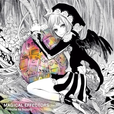 buzzG味子MAGICAL EFFECTORS ～Tribute to buzzG～