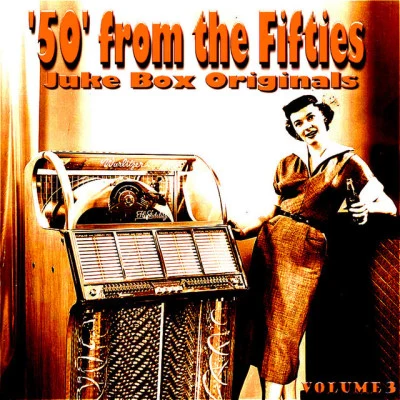 Frankie Lymon & the Teenagers50 From The Fifties Juke Box Originals Volume 3