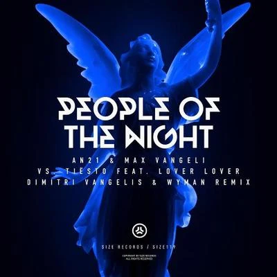 AN21Steve AngelloPeople Of The Night (Dimitri Vangelis & Wyman Remix)