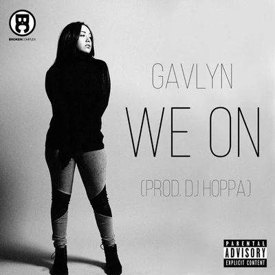 Gavlyn/Lean LowWe On