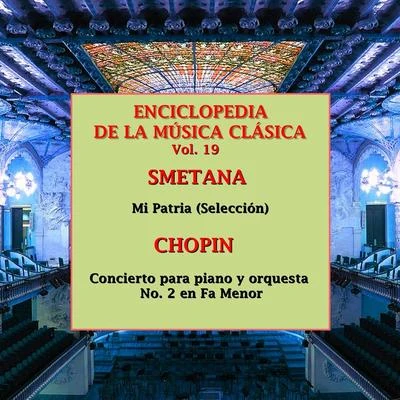 Bedrich SmetanaEnciclopedia de la Música Clásica Vol.19