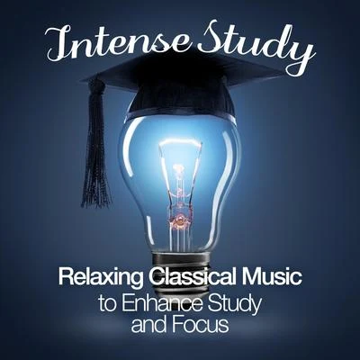 Alphons CzibulkaIntense Study: Relaxing Classical Music to Enhance Study and Focus