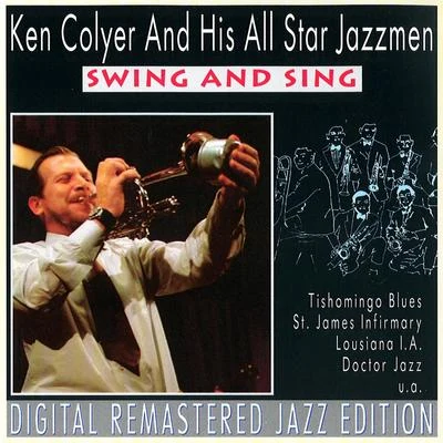 John BastableBill ColeKen ColyerGeoff ColeBrian HetheringtonSammy RimingtonKen Colyer and His All Star Jazzmen - Swing and Sing