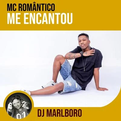 MC Japa/DJ MarlboroMe Encantou