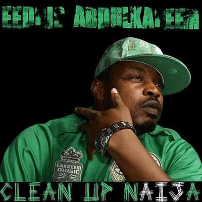 Eedris AbdulkareemClean Up Naija