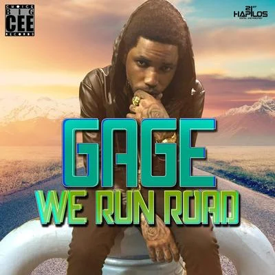 Gage/JugglerzWe Run Road - EP